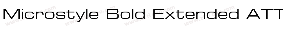 Microstyle Bold Extended ATT字体转换
